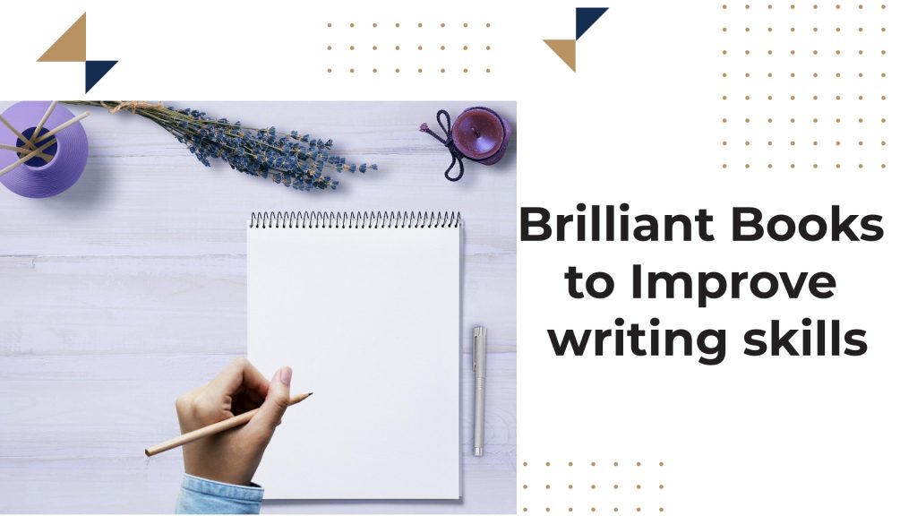 Top 15 Brilliant Books To Improve Writing Skills - Discover Vibe