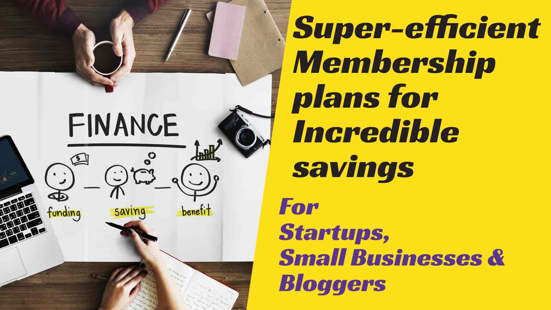 Membership plans for startups, small business and bloggers